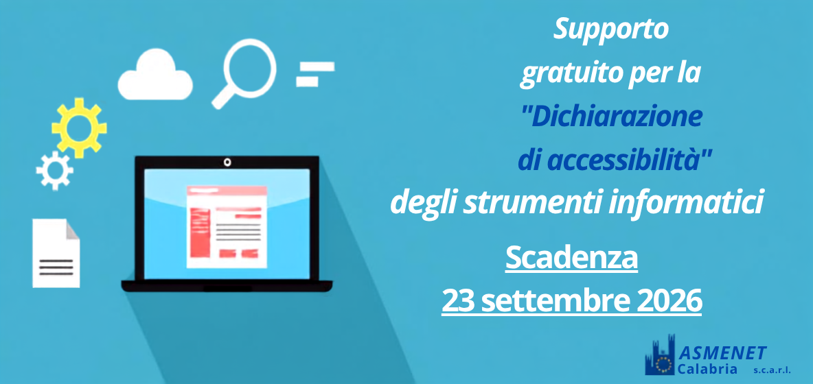 Supporto gratuito per la Dichiarazione di Accessibilità degli strumenti informatici – Scadenza 23 settembre 2026