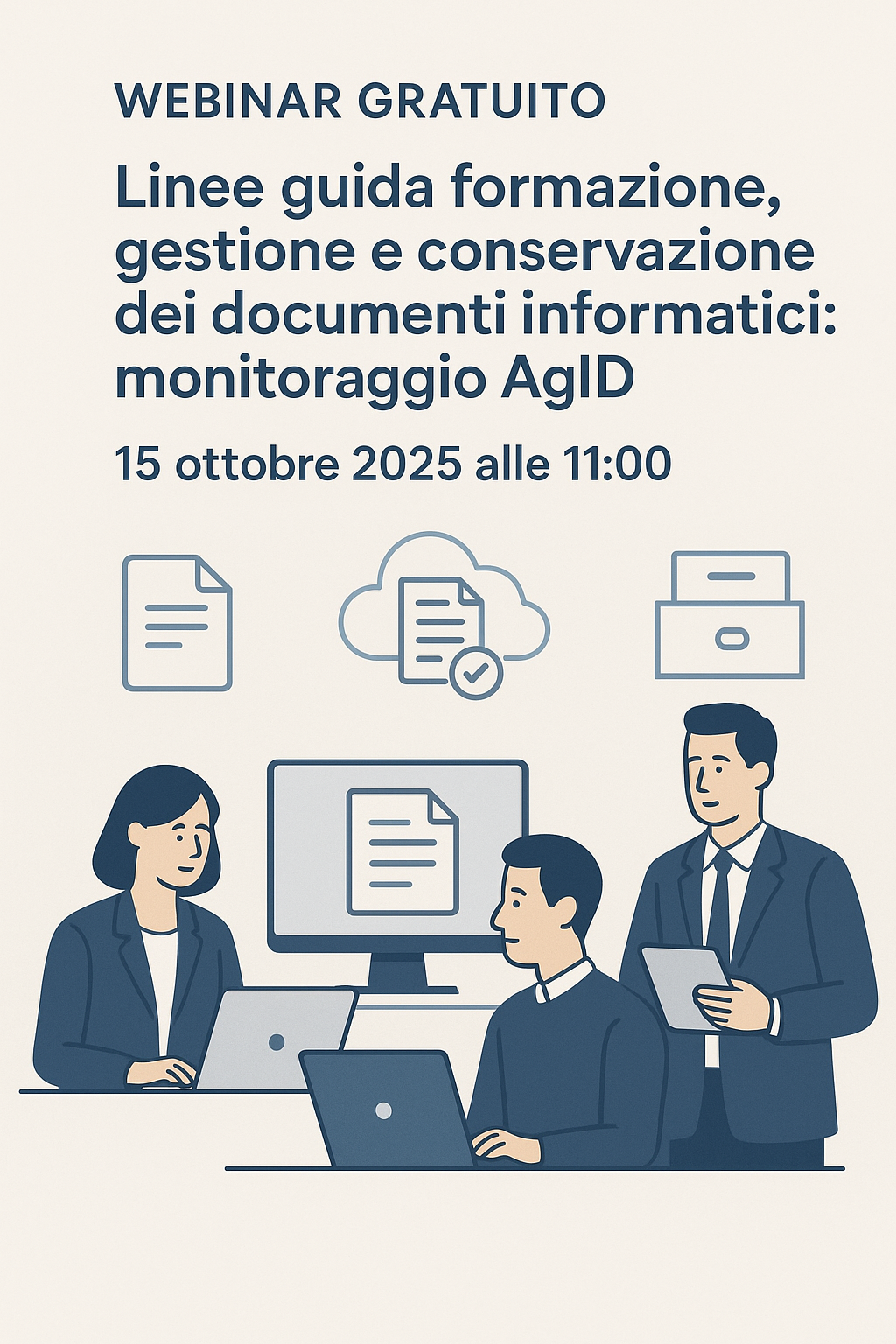 Webinar gratuito di Asmenet su gestione e conservazione dei documenti digitali Webinar gratuito di Asmenet su gestione e conservazione dei documenti digitali