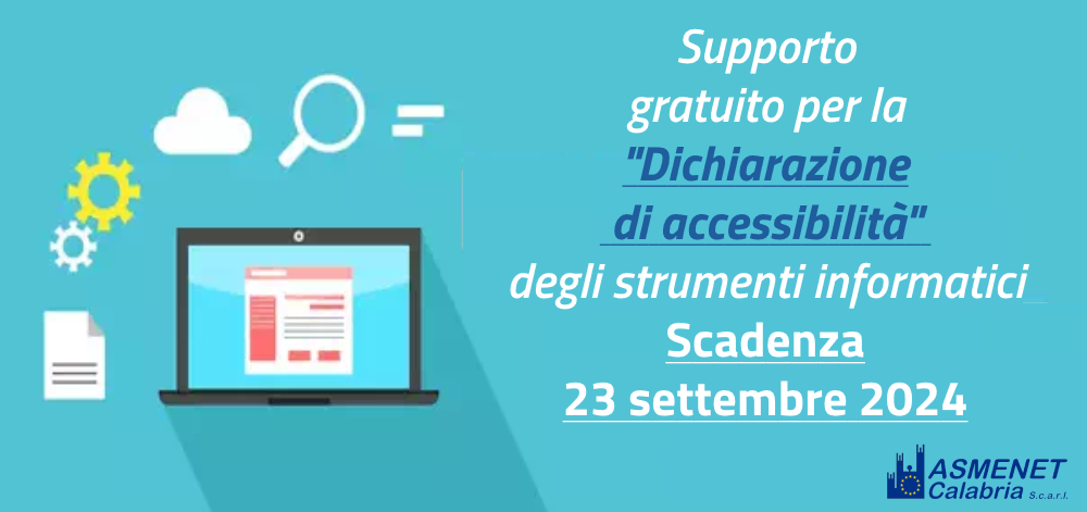 Supporto gratuito dichiarazione accessibilità degli strumenti informatici - Scadenza 23 settembre 2024